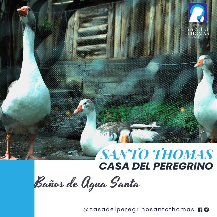 Hotel Casa Del Peregrino Santo Thomas Baños Exterior foto