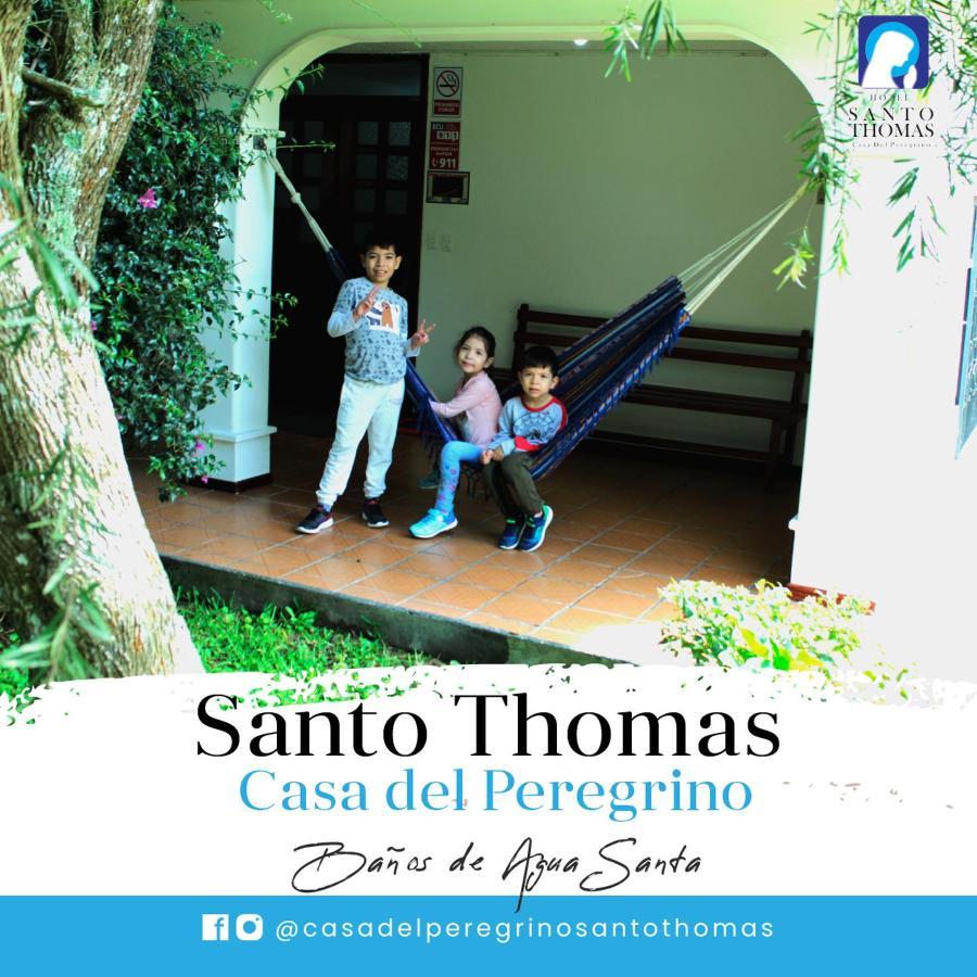 Hotel Casa Del Peregrino Santo Thomas Baños Exterior foto