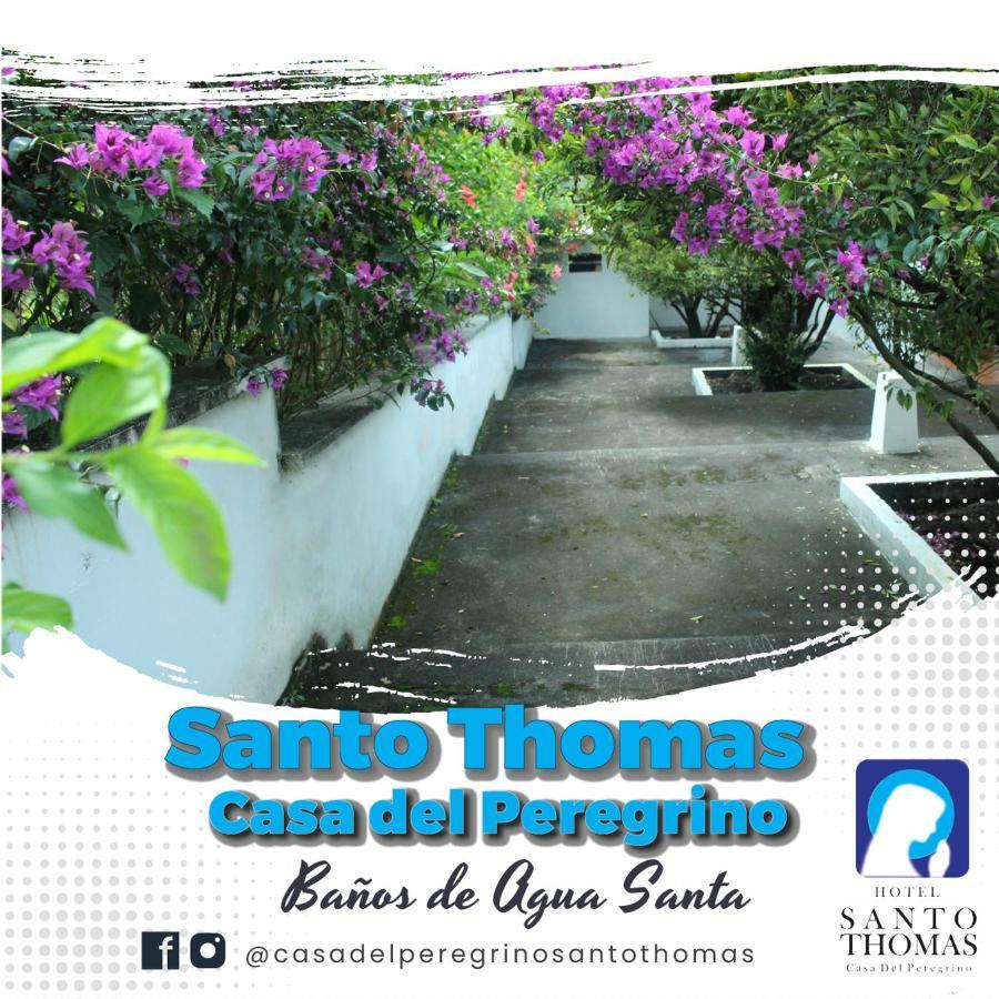 Hotel Casa Del Peregrino Santo Thomas Baños Exterior foto